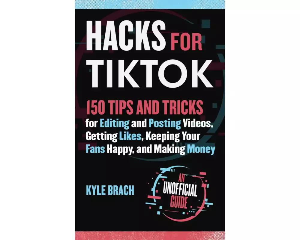 Hacks for TikTok