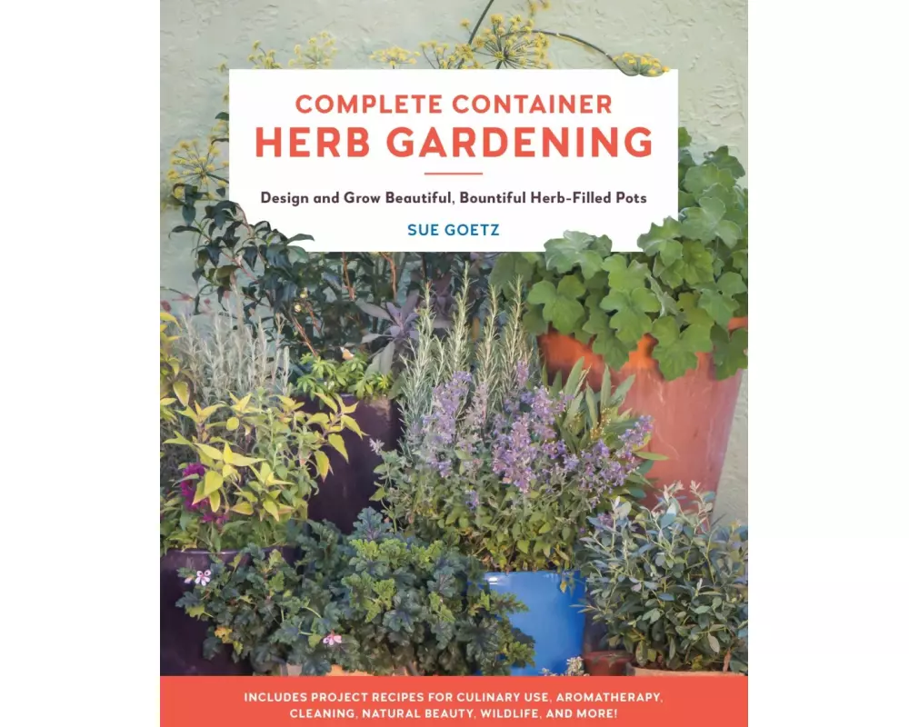 Complete Container Herb Gardening
