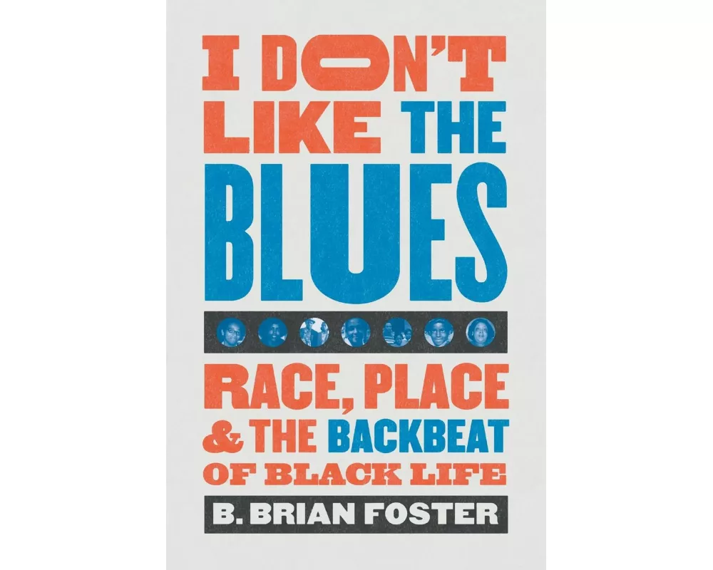 I Don't Like the Blues