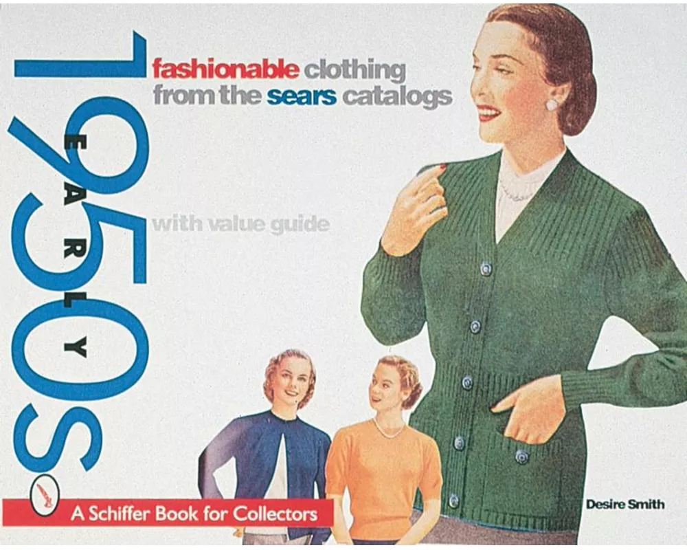 Fashionable Clothing from the Sears Catalog