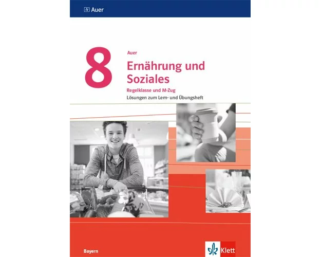 Auer Ernährung und Soziales 8. Ausgabe Bayern