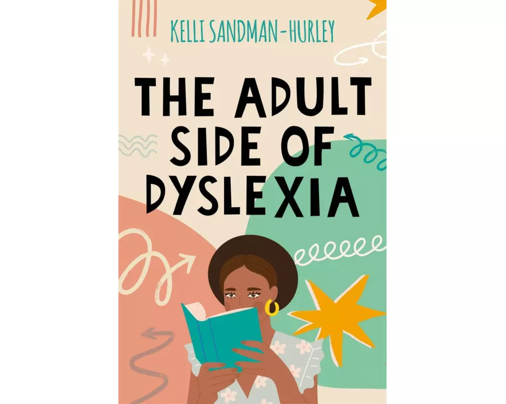 The Adult Side of Dyslexia