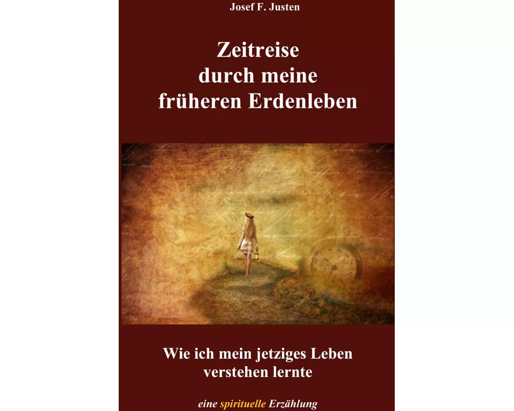 Zeitreise durch meine früheren Erdenleben