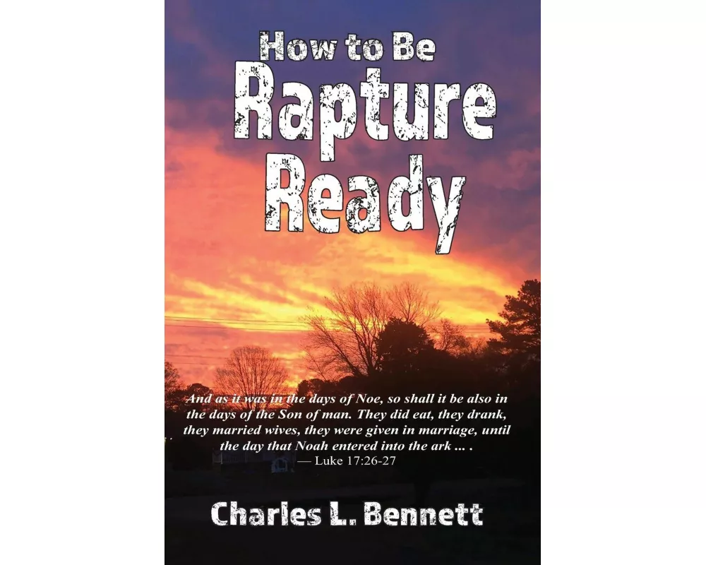 How to Be Rapture Ready