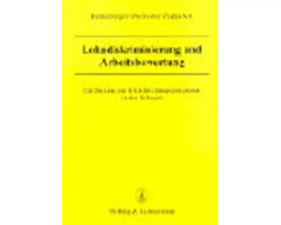Lohndiskriminierung und Arbeitsbewertung