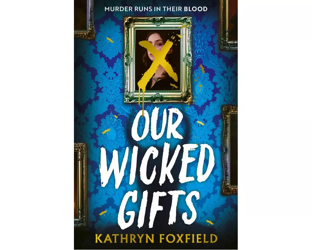 Our Wicked Gifts