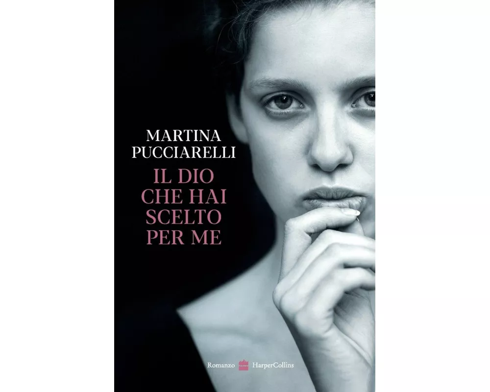 Il Dio che hai scelto per me