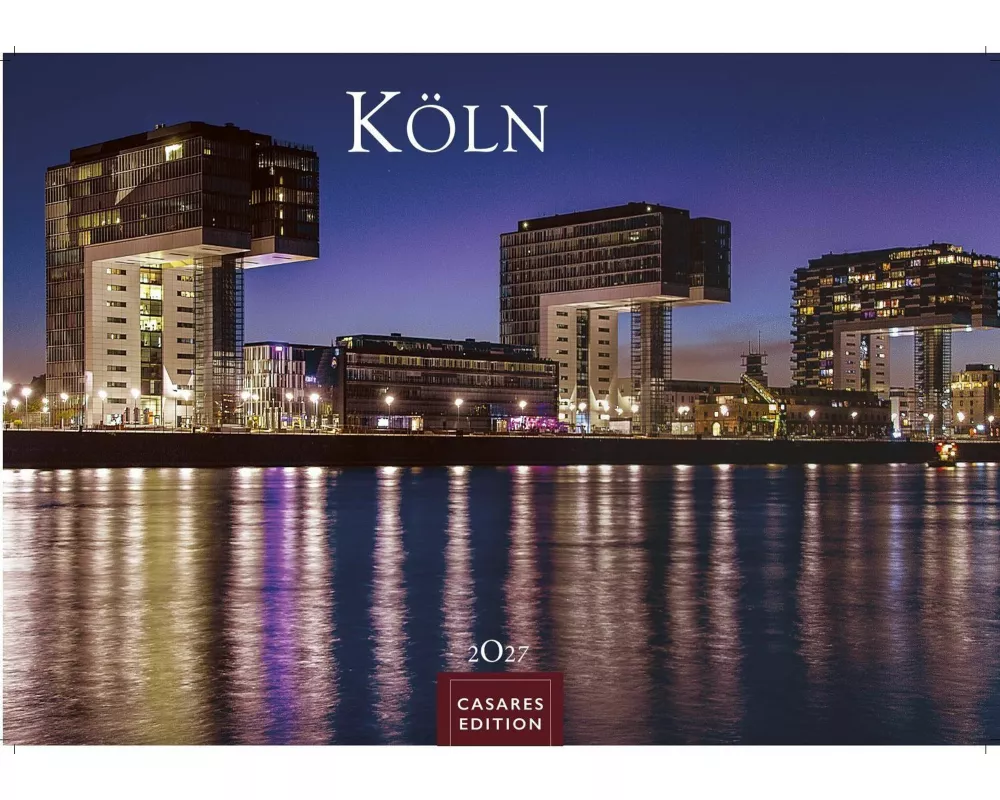 Köln Kalender 2027 - Wandkalender | Fotokalender Deutschland 24x35cm - beeindruckende Fotos vom Dom, Rhein & Altstadt