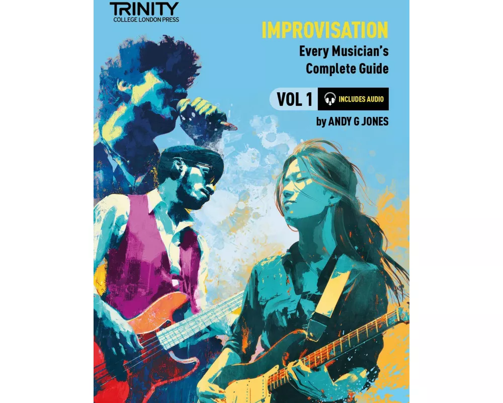 Trinity College London: Improvisation: Every Musician's Guide 1