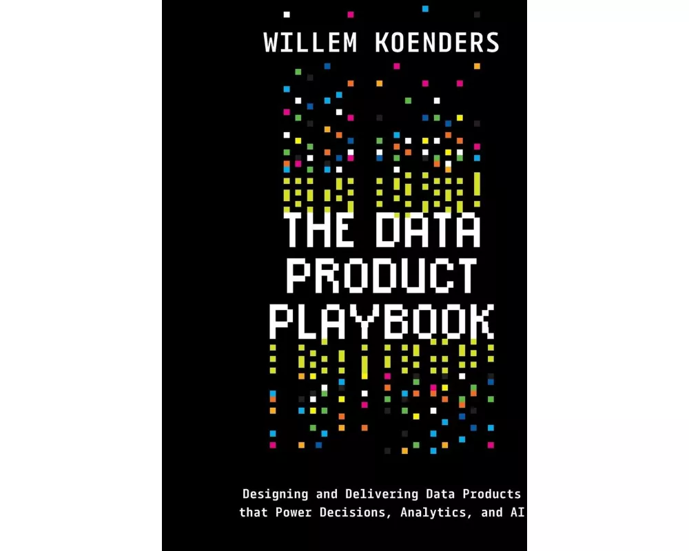 The Data Product Playbook