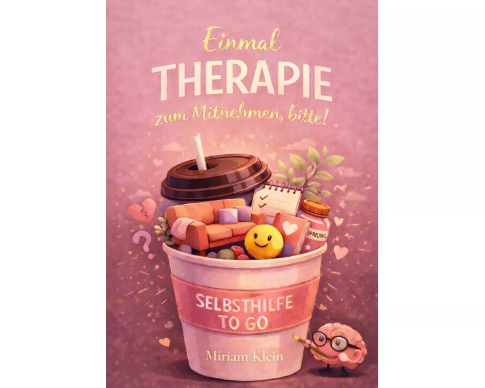 Einmal Therapie Zum Mitnehmen, Bitte!