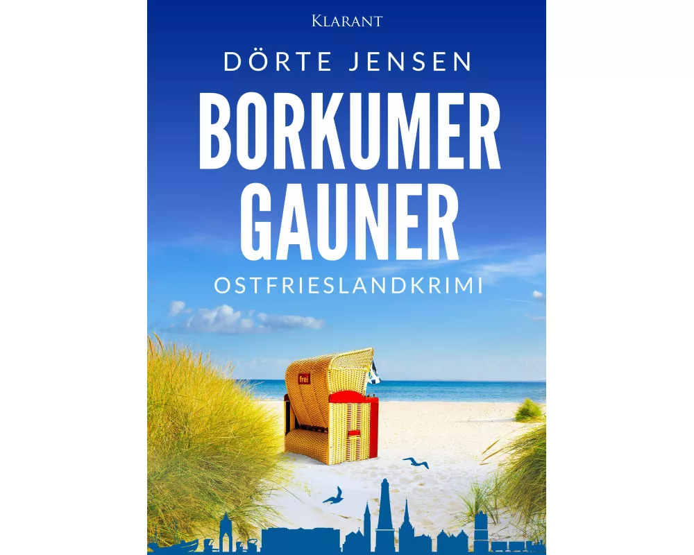 Borkumer Gauner. Ostfrieslandkrimi