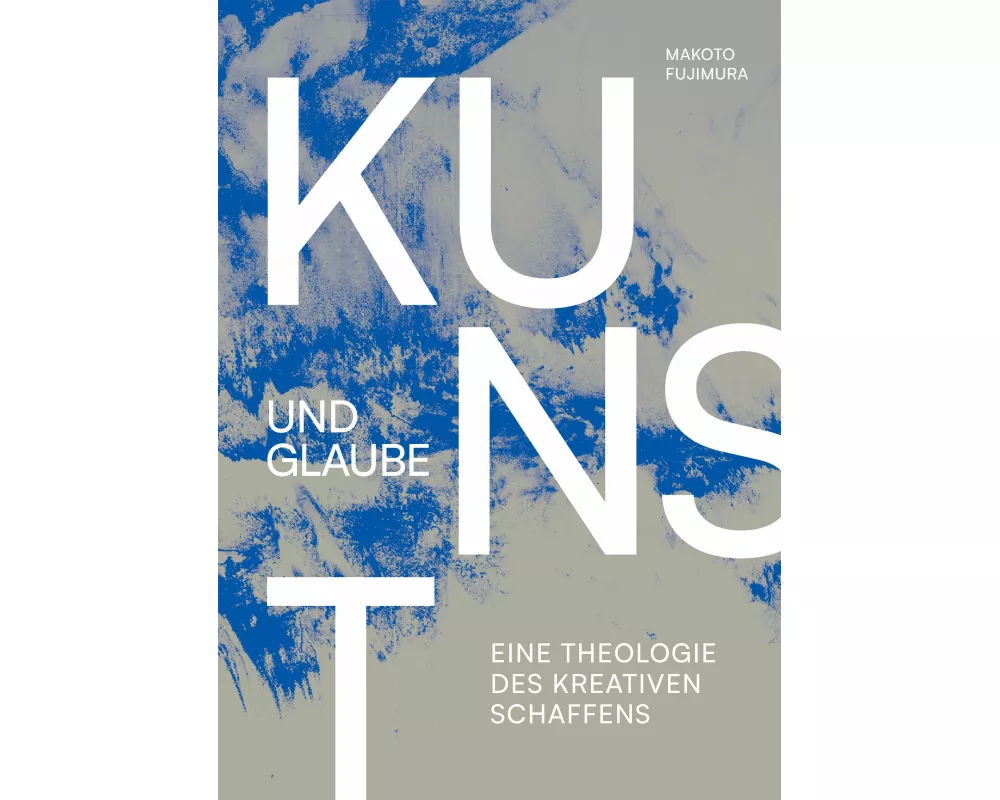 Kunst und Glaube