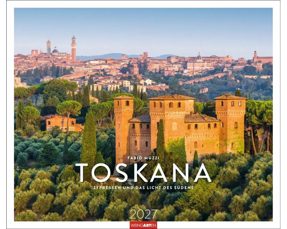 Toskana Kalender 2027 - Zypressen und das Licht des Südens