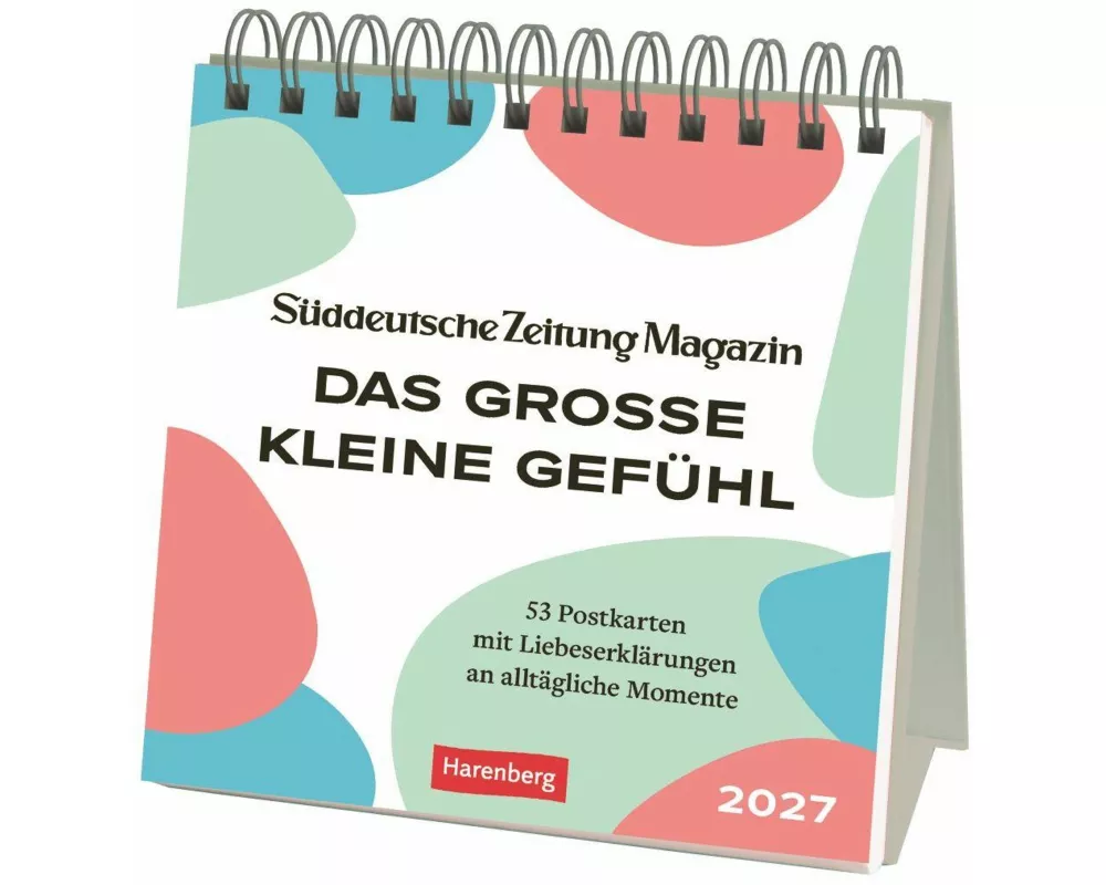 Das große kleine Gefühl Premium-Postkartenkalender 2027 - 53 Postkarten mit Liebeserklärungen an alltägliche Momente