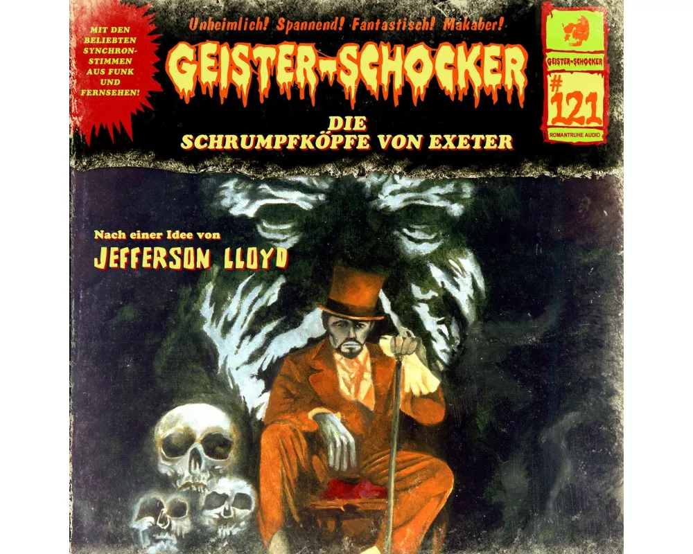 Geister Schocker CD 121: Die Schrumpfköpfe von Exeter