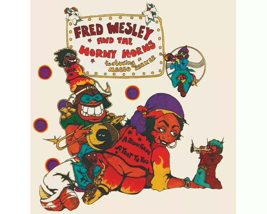 A Blow For Me,A Toot To You