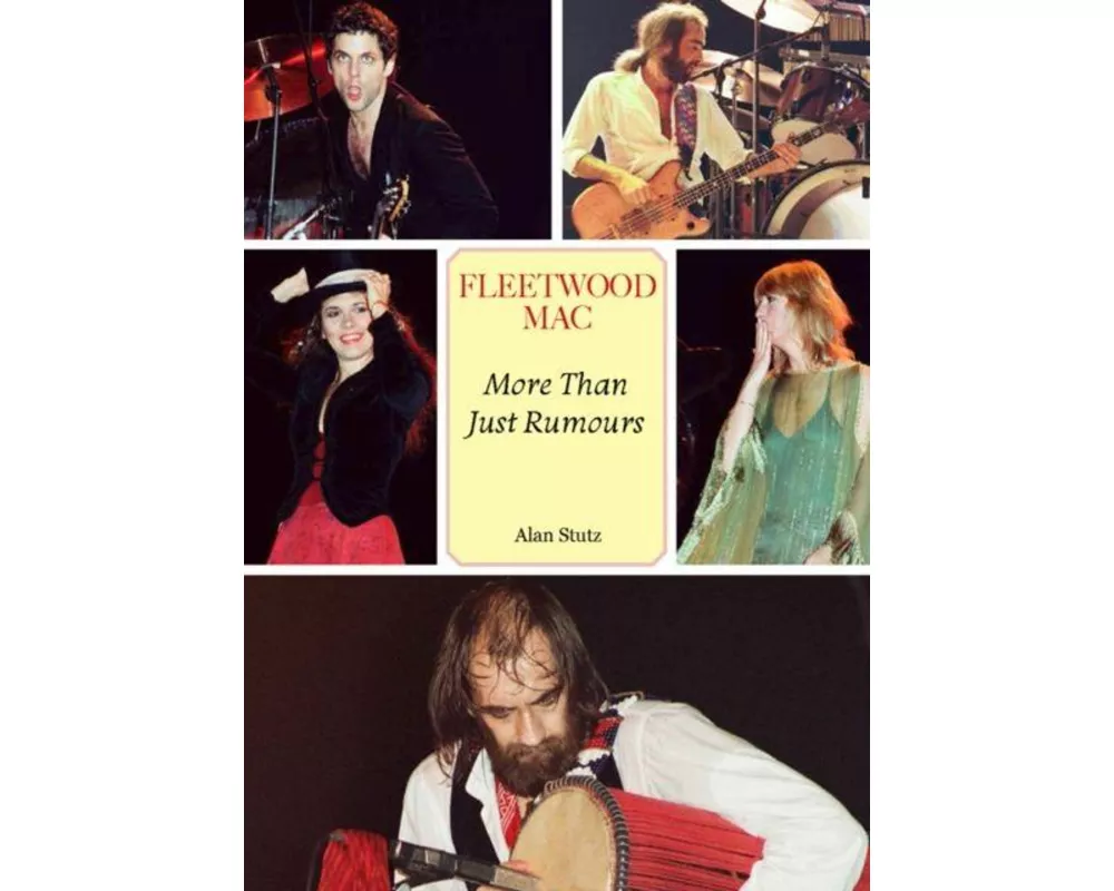 Fleetwood Mac: More Than Just Rumours