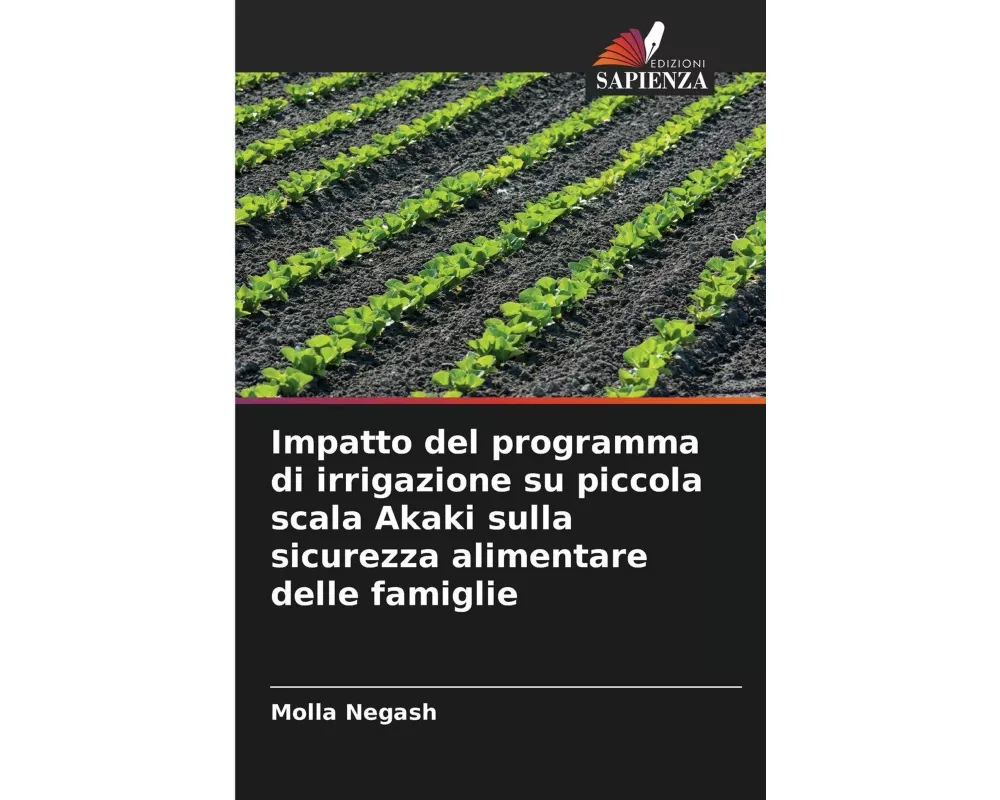 Impatto del programma di irrigazione su piccola scala Akaki sulla sicurezza alimentare delle famiglie