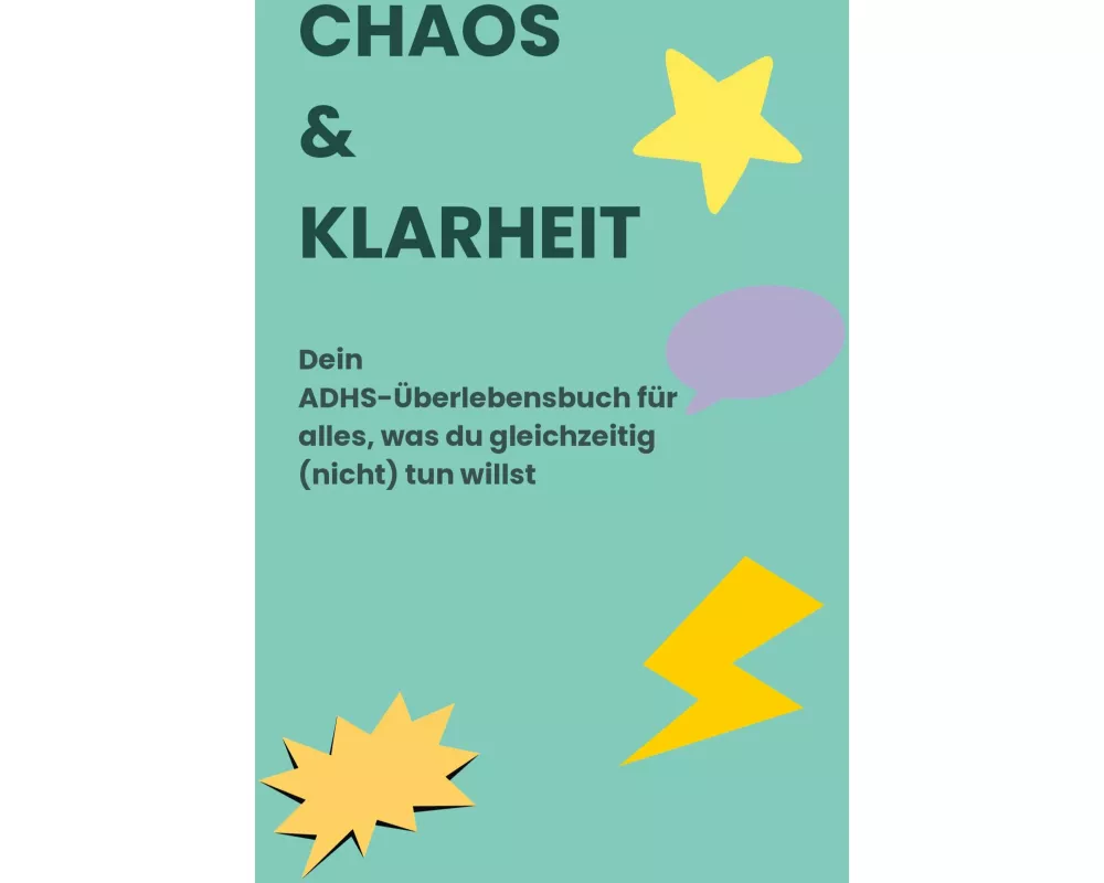 Chaos & Klarheit