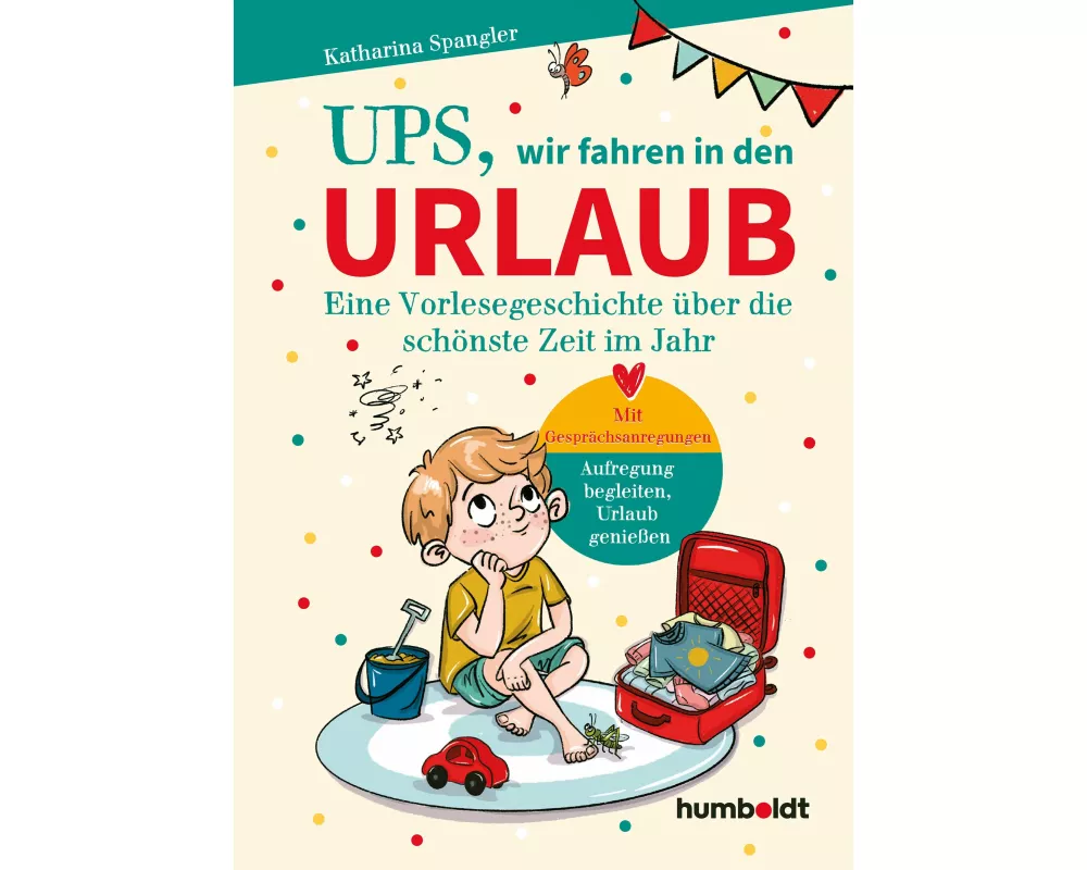 Ups, wir fahren in den Urlaub