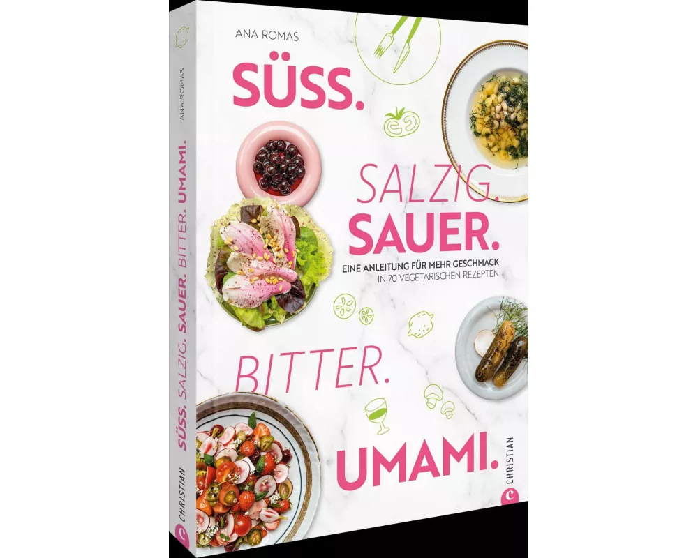 Süß. Salzig. Sauer. Bitter. Umami