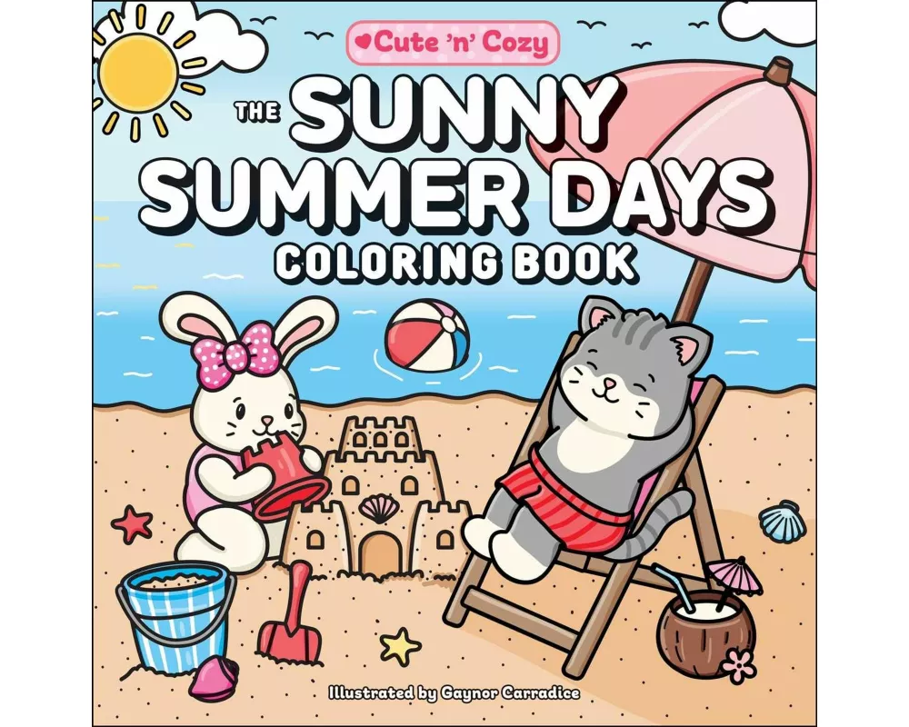 The Sunny Summer Days Coloring Book
