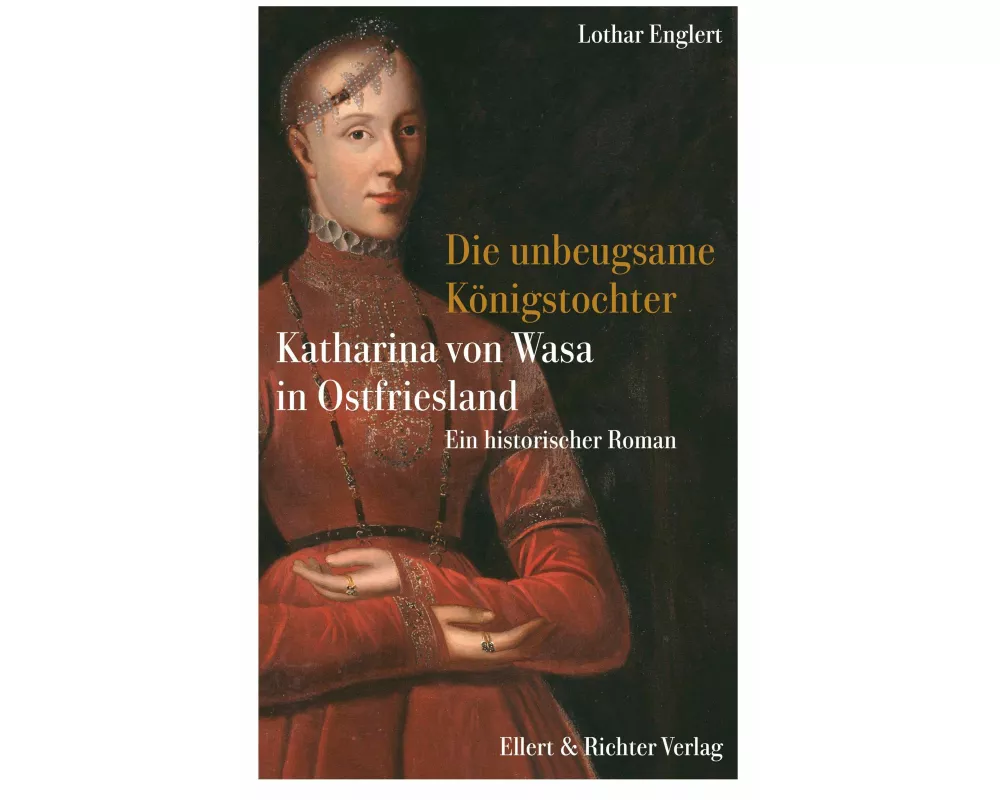 Die unbeugsame Königstochter