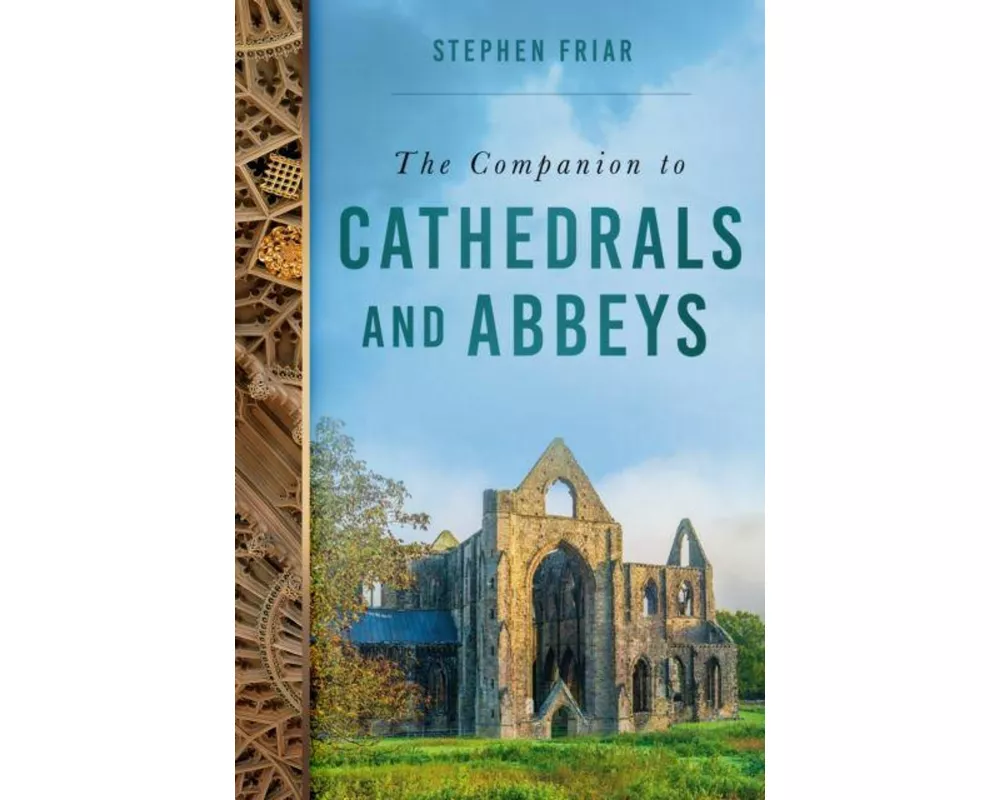 The Companion to Cathedrals and Abbeys