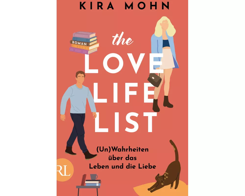 The Love-Life-List: (Un)Wahrheiten über das Leben und die Liebe