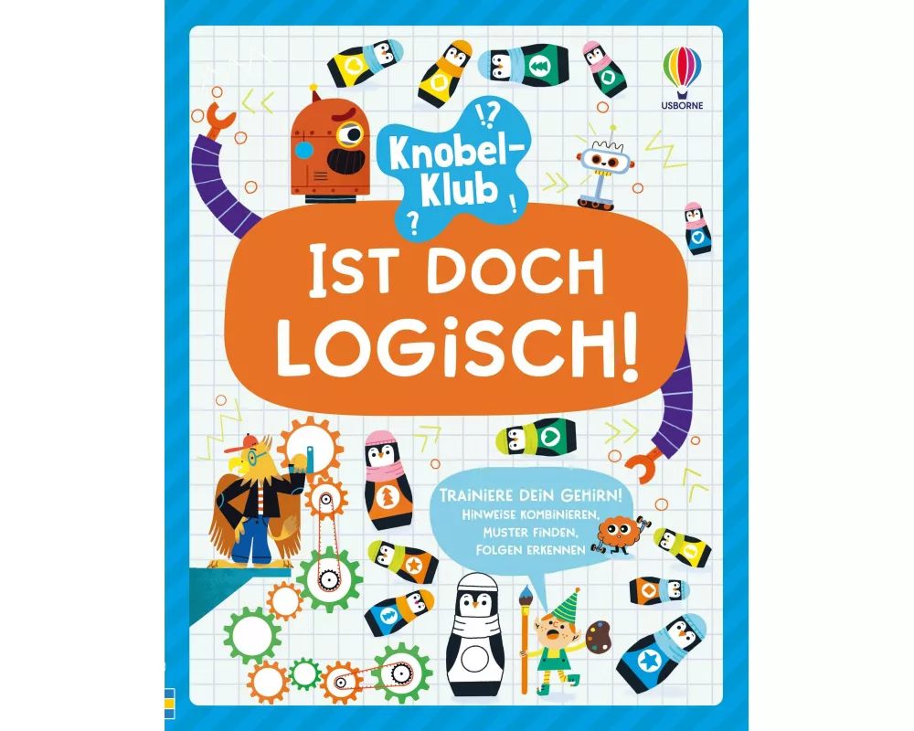 Knobel-Klub: Ist doch logisch!