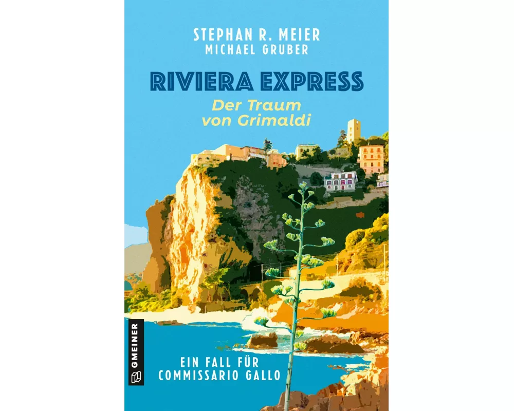 Riviera Express - Der Traum von Grimaldi