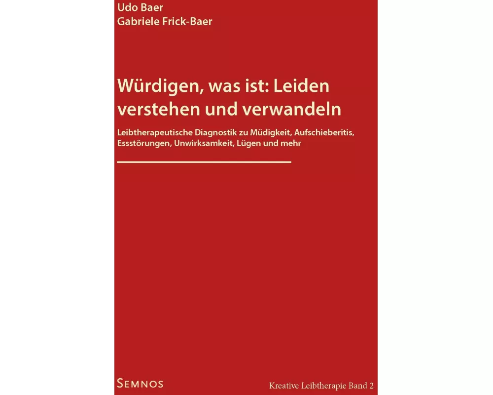 Würdigen, was ist: Leiden verstehen und verwandeln