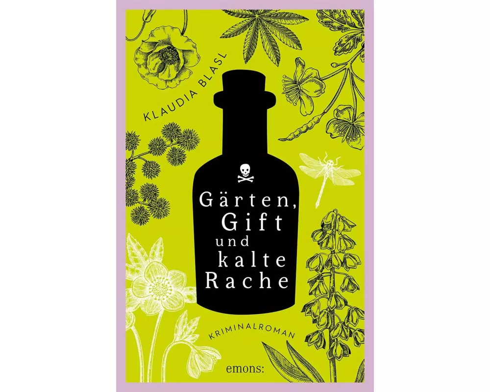 Gärten, Gift und kalte Rache