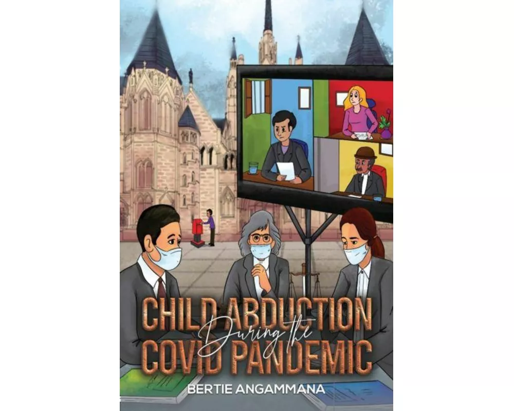 Child Abduction During the Covid Pandemic