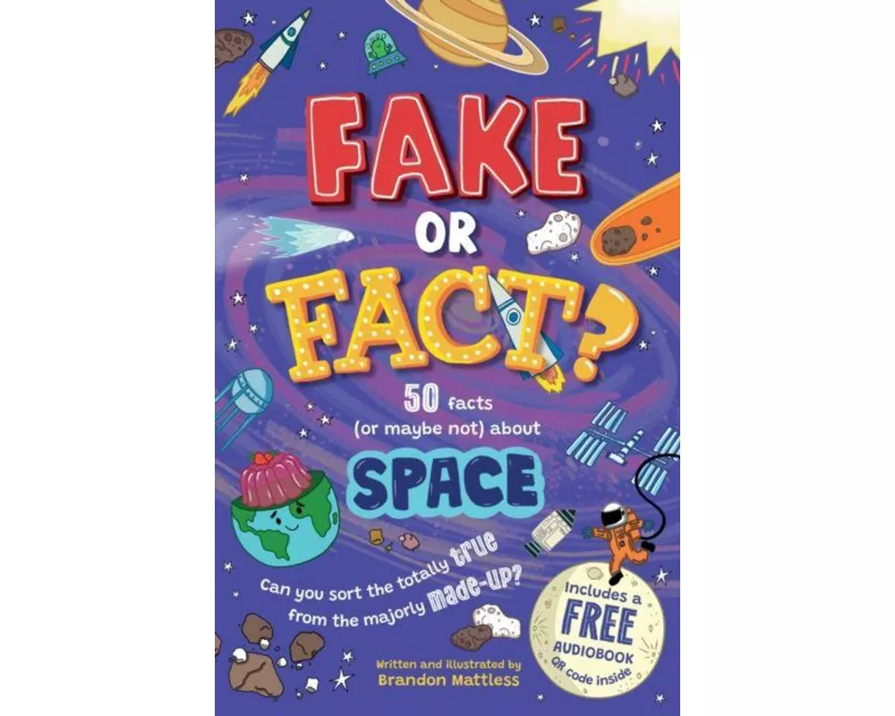 Fake or Fact? Space