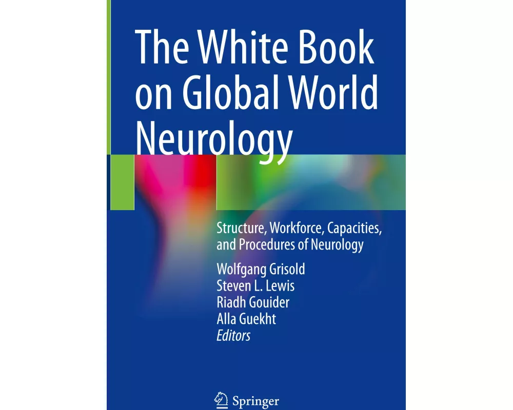 The White Book on Global World Neurology