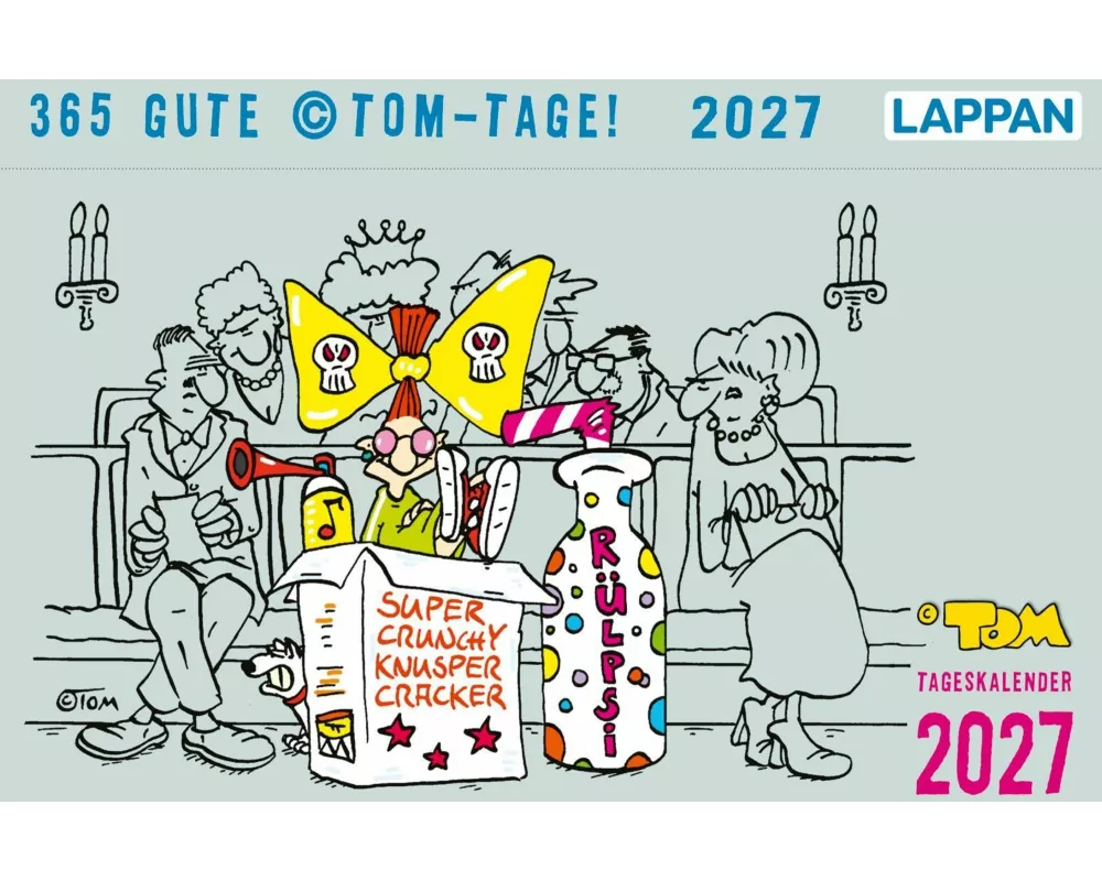 365 GUTE ©TOM-TAGE! 2027: Tageskalender