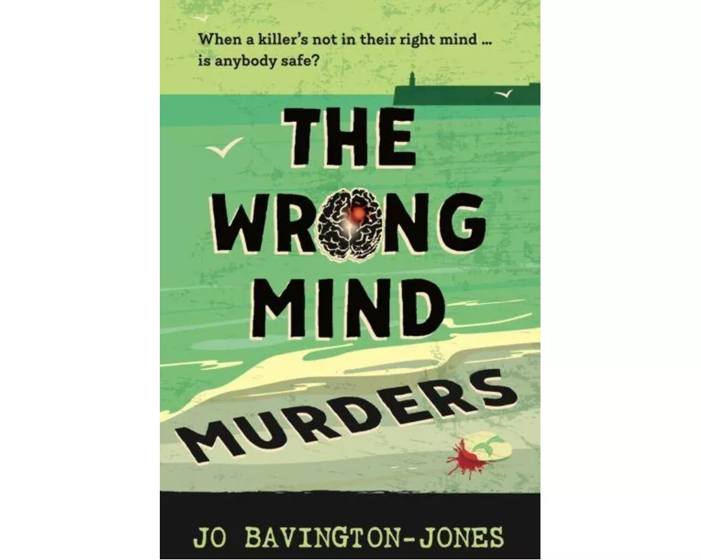 The Wrong Mind Murders