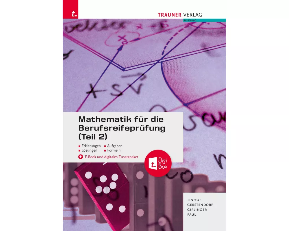 Mathematik für die Berufsreifeprüfung (Teil 2) + TRAUNER-DigiBox + E-Book