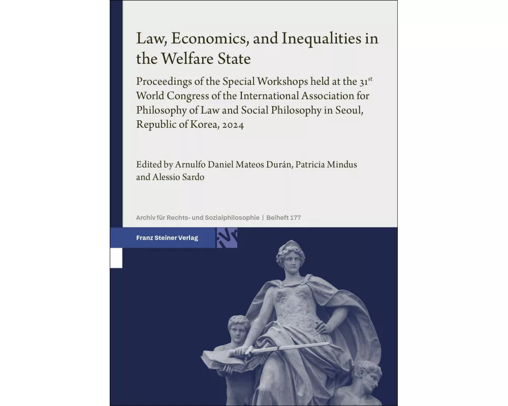 Law, Economics, and Inequalities in the Welfare State
