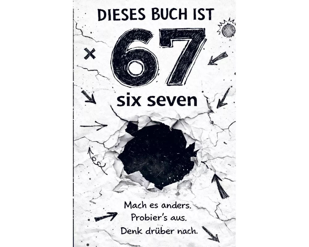 Dieses Buch ist 67 (SIX-SEVEN)