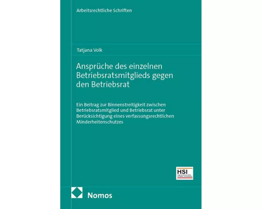 Ansprüche des einzelnen Betriebsratsmitglieds gegen den Betriebsrat
