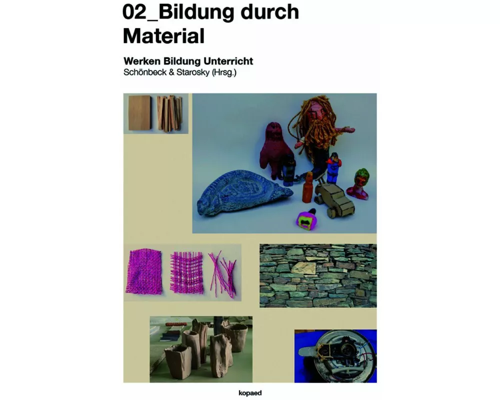 02_Bildung durch Material