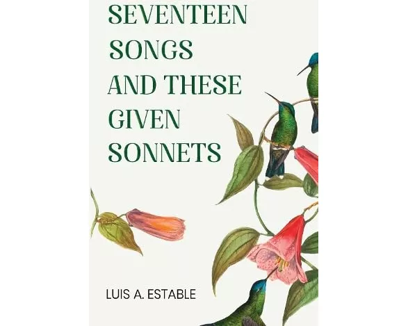 Seventeen Songs and These Given Sonnets