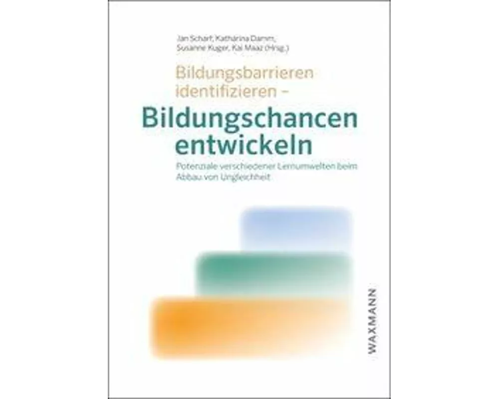 Bildungsbarrieren identifizieren - Bildungschancen entwickeln