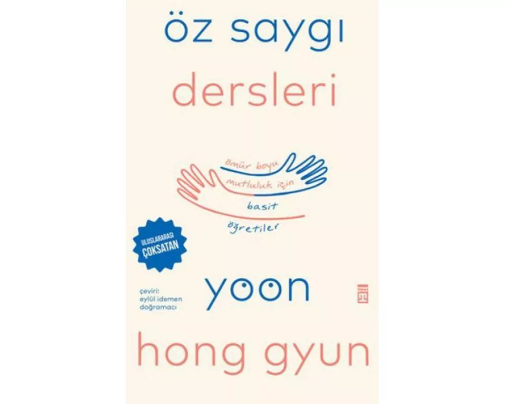 Öz Saygi Dersleri