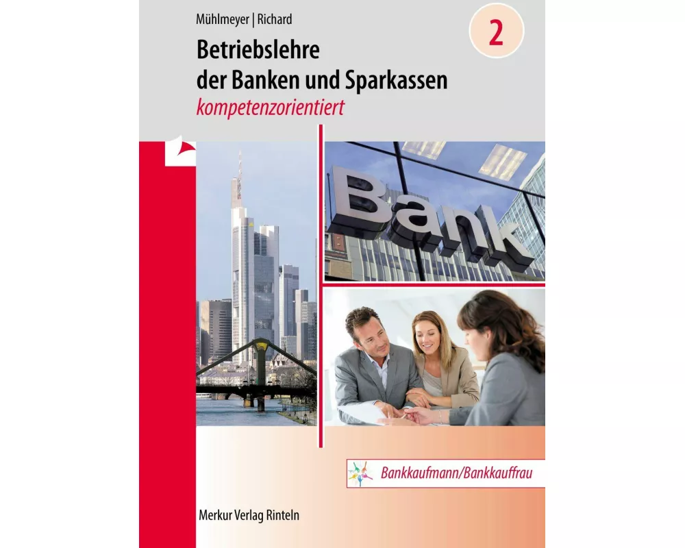 Betriebslehre der Banken und Sparkassen - Band 2