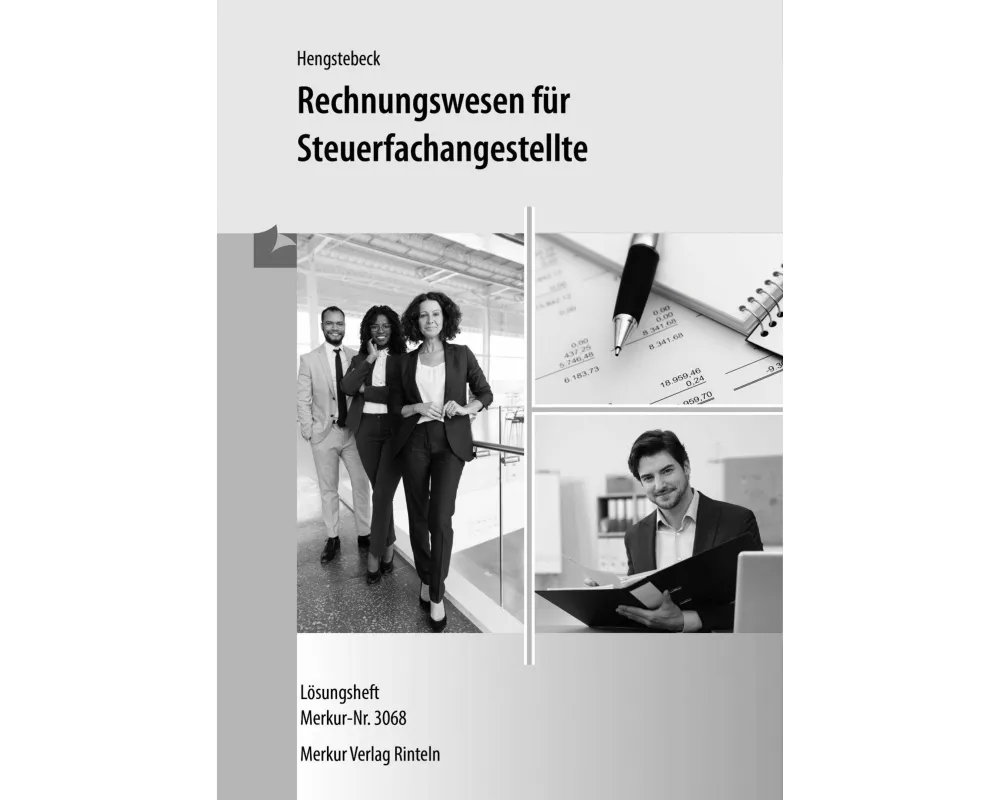 Rechnungswesen für Steuerfachangestellte - Lösungen