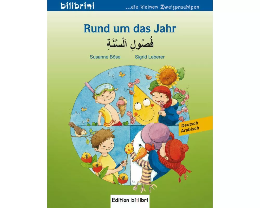 Rund um das Jahr. Max fährt mit. Kinderbuch Deutsch-Arabisch